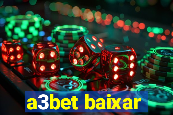 a3bet baixar