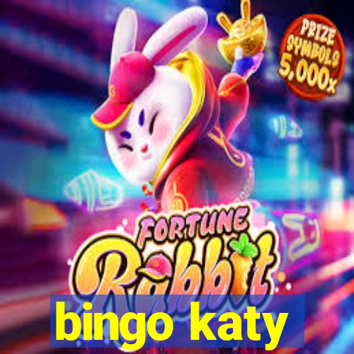 bingo katy