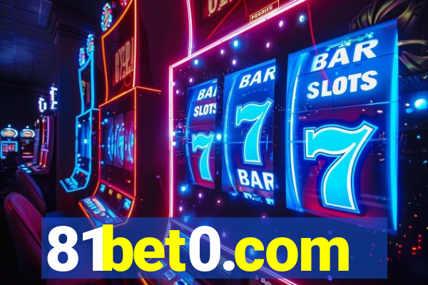 81bet0.com