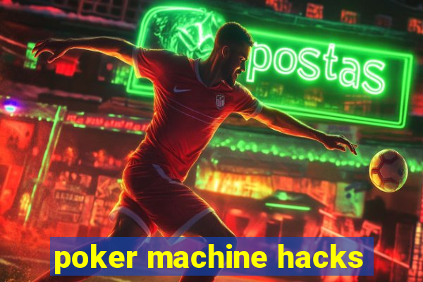 poker machine hacks