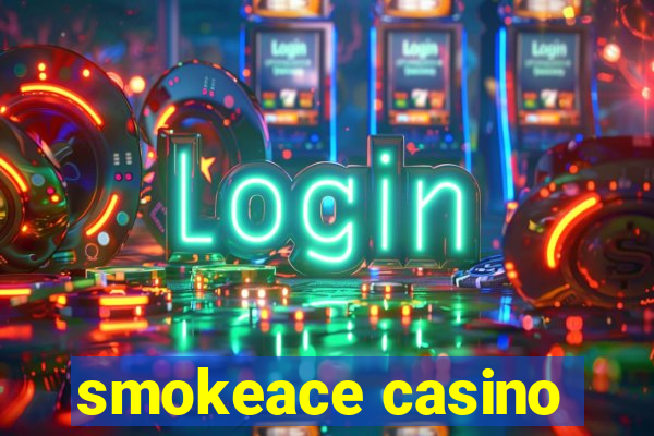 smokeace casino