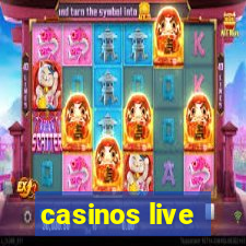 casinos live