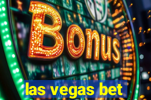 las vegas bet