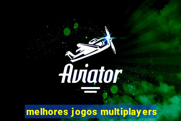 melhores jogos multiplayers