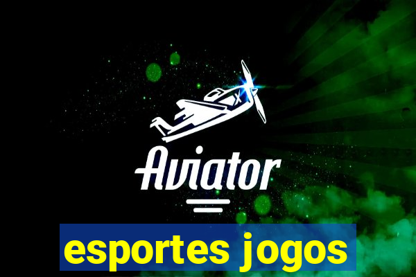 esportes jogos