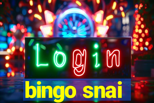 bingo snai