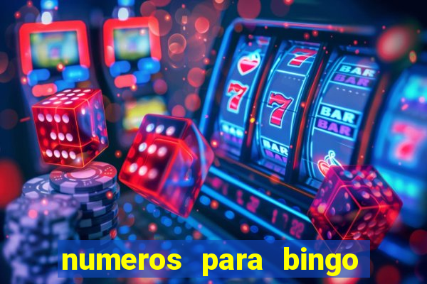 numeros para bingo de 1 a 90