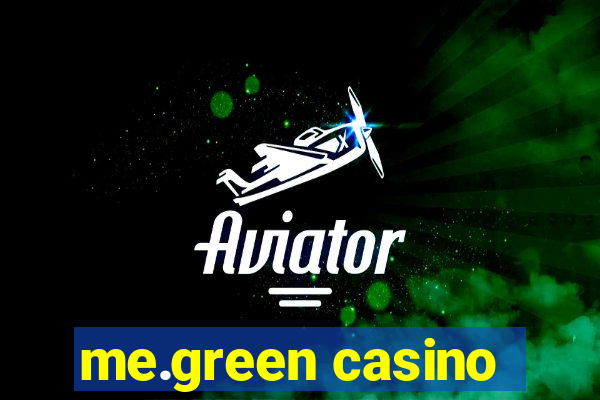 me.green casino