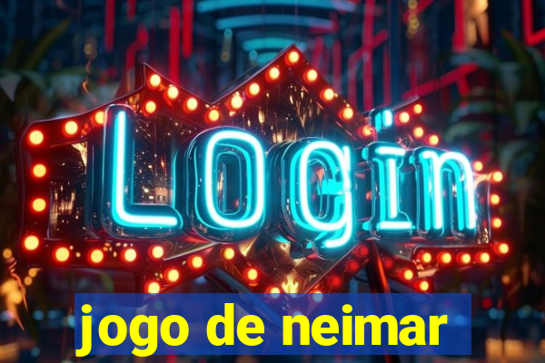 jogo de neimar