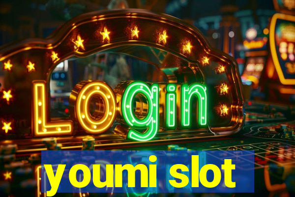 youmi slot