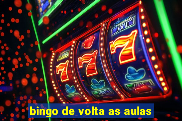 bingo de volta as aulas