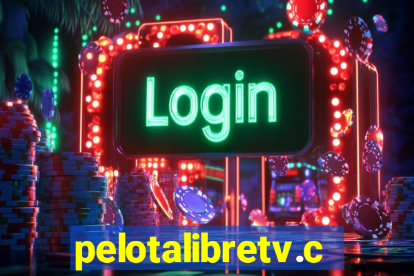 pelotalibretv.com