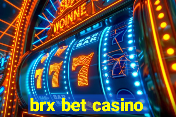 brx bet casino