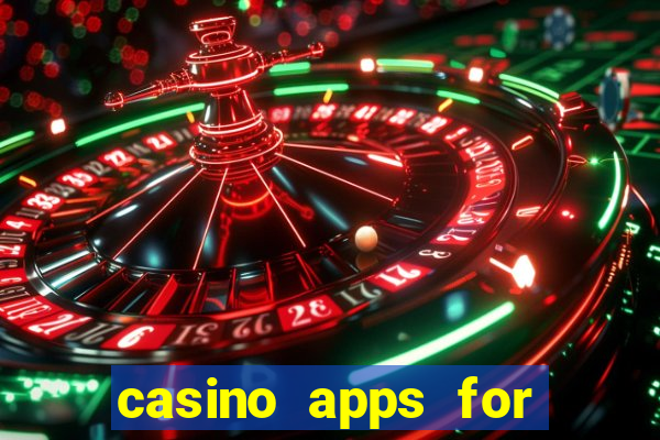 casino apps for real money