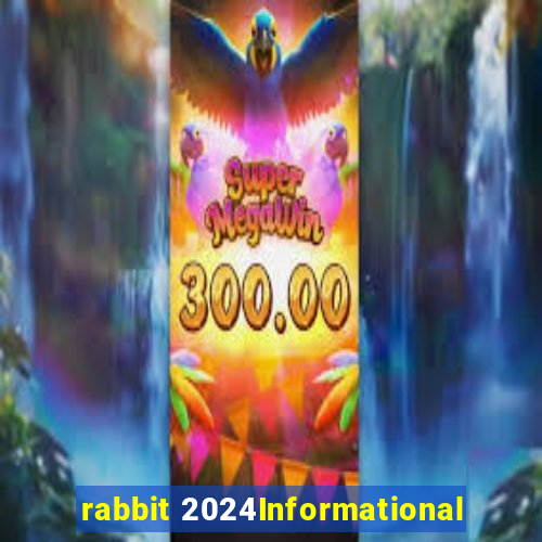 rabbit 2024Informational