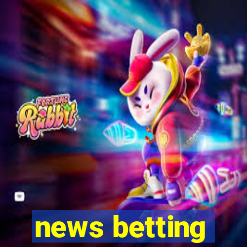 news betting