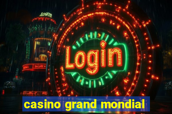 casino grand mondial