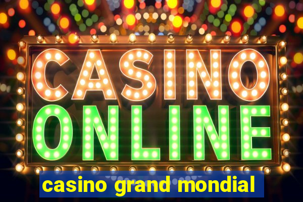 casino grand mondial