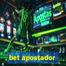 bet apostador