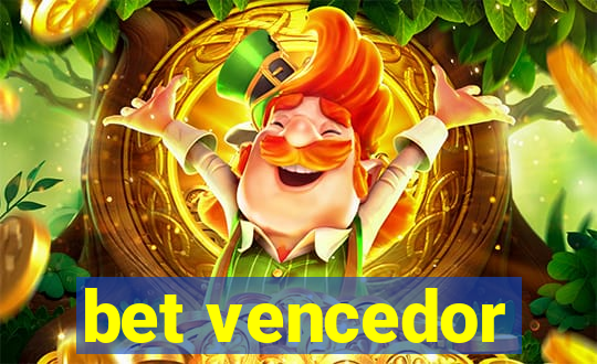 bet vencedor