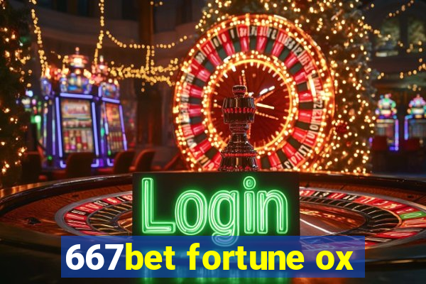 667bet fortune ox