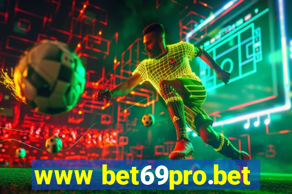 www bet69pro.bet