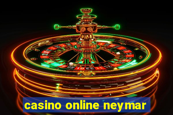 casino online neymar