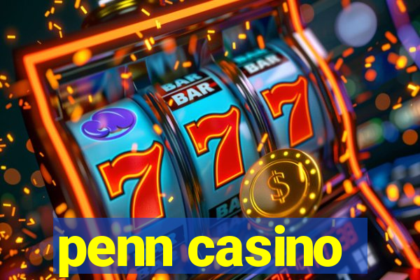 penn casino