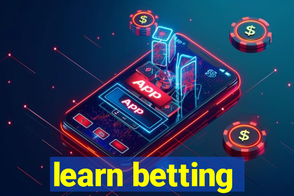 learn betting