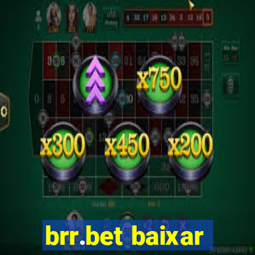 brr.bet baixar