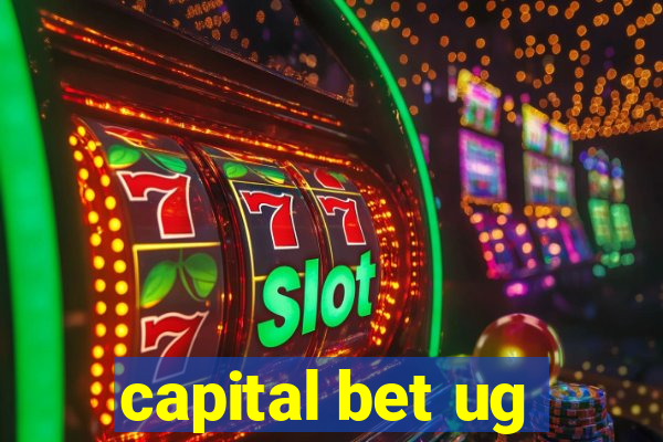 capital bet ug