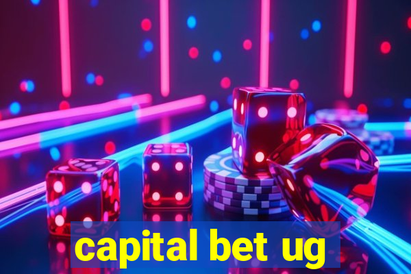 capital bet ug