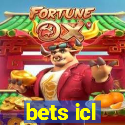 bets icl