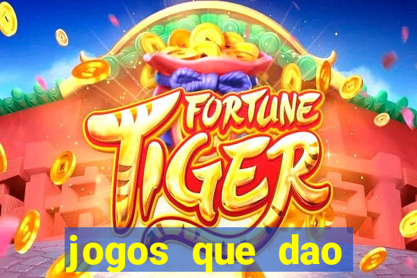 jogos que dao dinheiro online