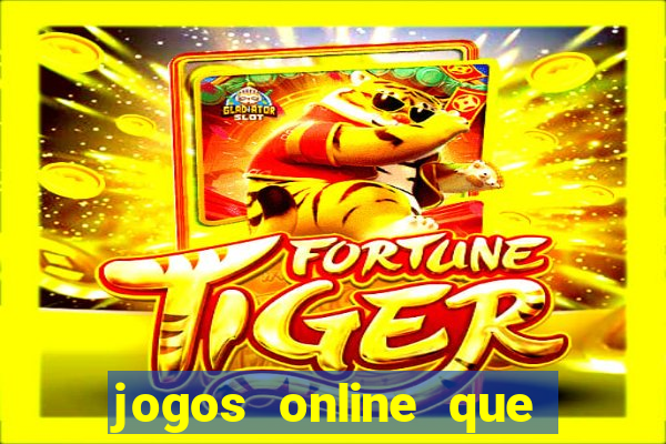 jogos online que pagam em dinheiro