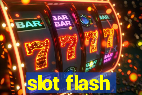 slot flash