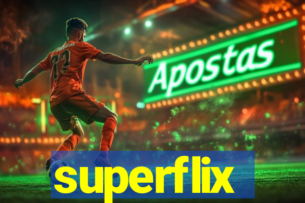 superflix