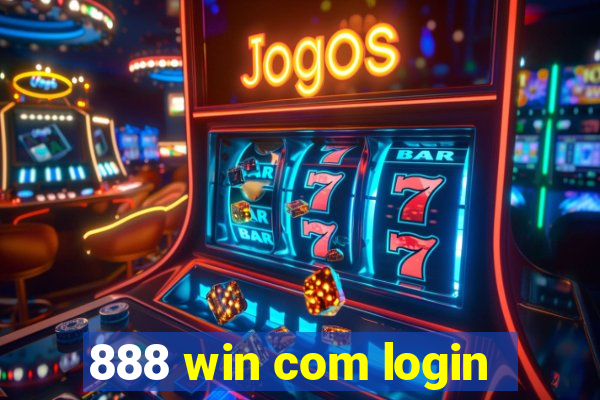 888 win com login