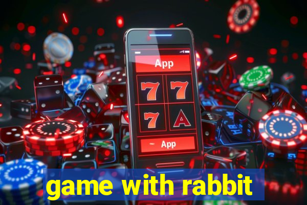 game with rabbit