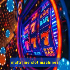 multi line slot machines