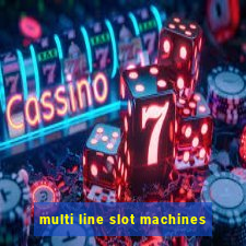 multi line slot machines