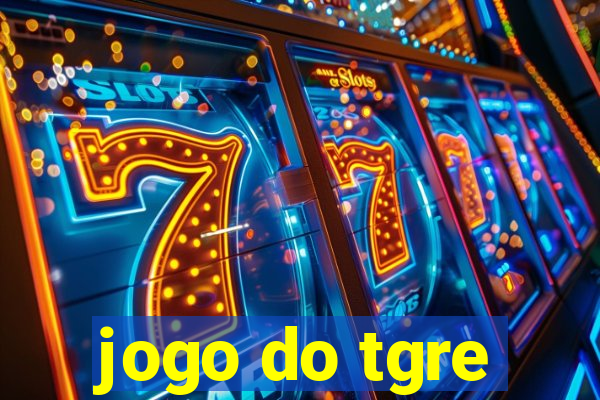 jogo do tgre