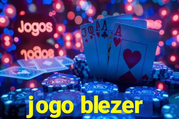 jogo blezer