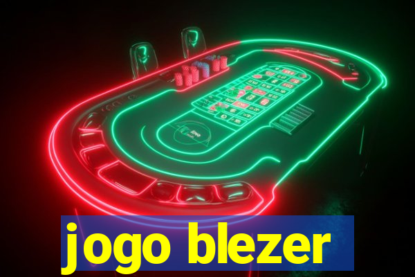 jogo blezer