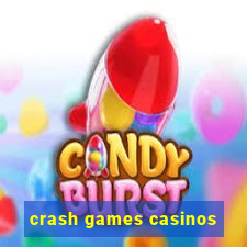 crash games casinos