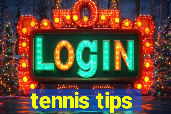 tennis tips