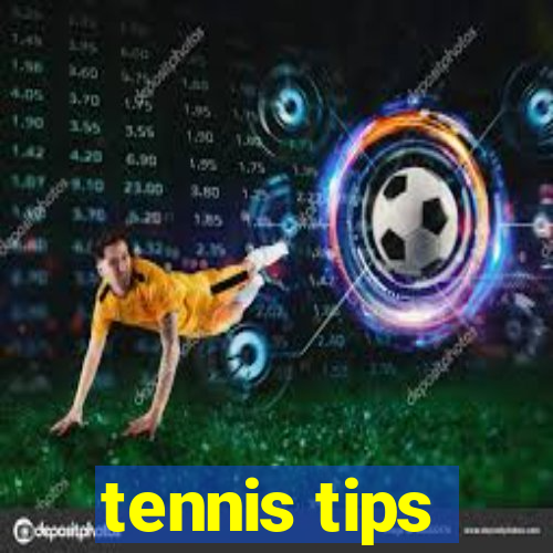 tennis tips