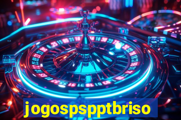 jogospspptbriso