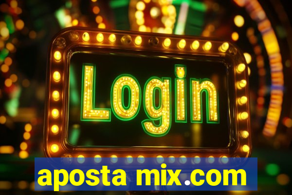 aposta mix.com