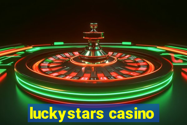 luckystars casino